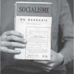 Socialisme ou barbarie, photographie en couleur, 2012