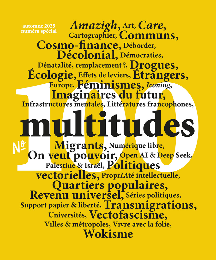 100. Multitudes 100. Automne 2025